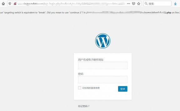 wordpress进入后台时报错：Warning: "continue" targeting switch is equivalent to "break". Did you mean to use "continue 2"? in